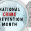 October:  National Crime Prevention Month